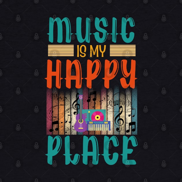 Music Is My Happy Place by Praizes